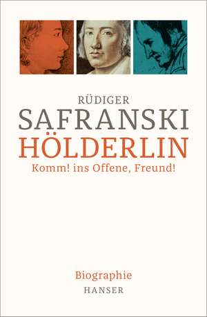 Hölderlin de Rüdiger Safranski