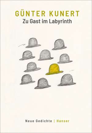 Zu Gast im Labyrinth de Günter Kunert