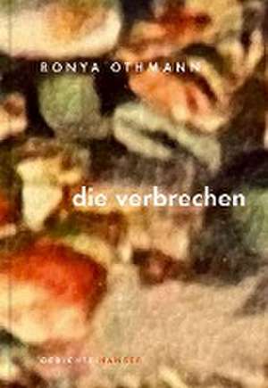 die verbrechen de Ronya Othmann