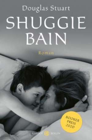 Shuggie Bain de Douglas Stuart