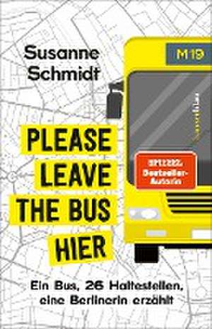 Please leave the bus hier de Susanne Schmidt