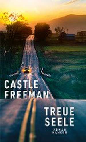 Treue Seele de Castle Freeman