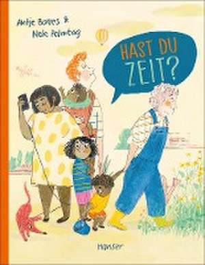 Hast du Zeit? de Antje Bones