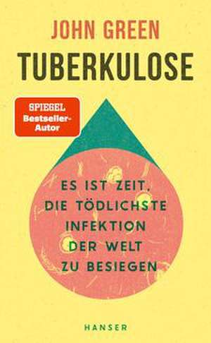 Tuberkulose de John Green