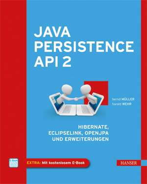 Java Persistence API 2 de Bernd Müller