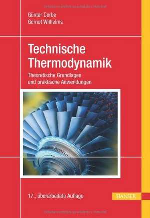 Technische Thermodynamik de Günter Cerbe