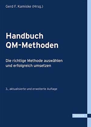 Handbuch QM-Methoden de Gerd F. Kamiske