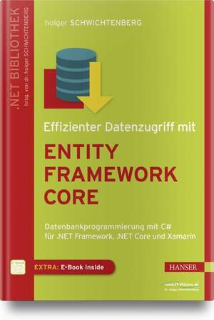 Effizienter Datenzugriff mit Entity Framework Core de Holger Schwichtenberg