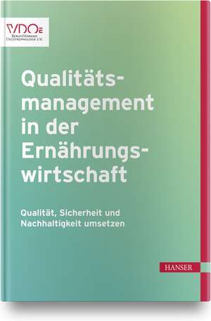 Qualitätsmanagement in der Ernährungswirtschaft de Sabine Bornkessel