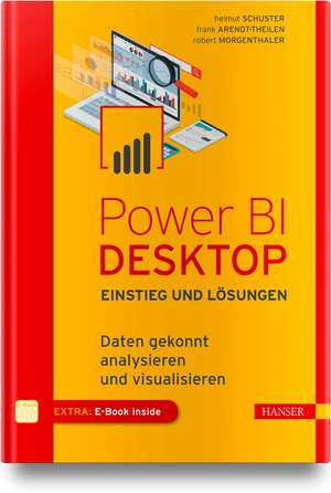 Power BI Desktop - Einstieg und Lösungen de Helmut Schuster