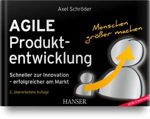 Agile Produktentwicklung de Axel Schröder