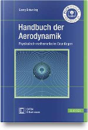 Handbuch der Aerodynamik de Georg Bräunling