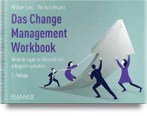 Das Change Management Workbook de Michael Lang