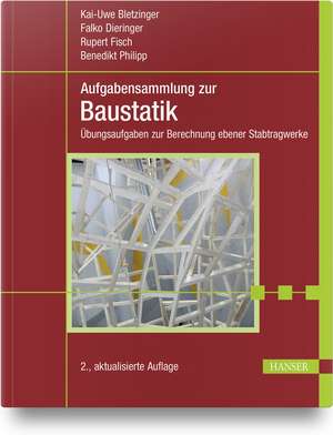 Aufgabensammlung zur Baustatik de Kai-Uwe Bletzinger