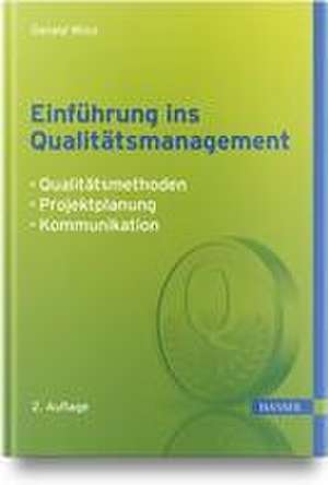 Einführung ins Qualitätsmanagement de Gerald Winz