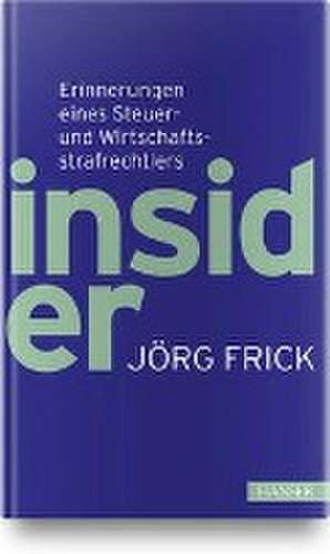 Insider de Jörg Frick