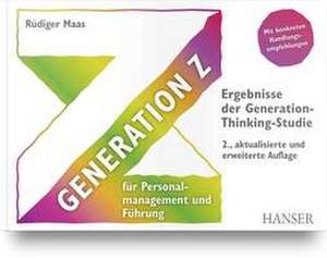 Generation Z für Personalmanagement und Führung de Rüdiger Maas