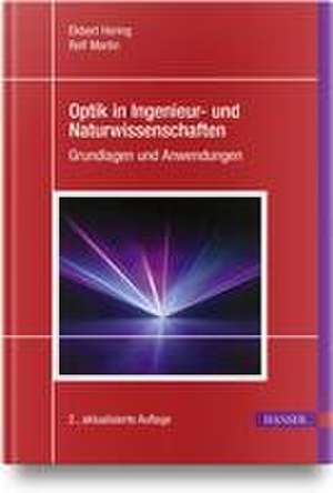 Optik in Ingenieur- und Naturwissenschaften de Ekbert Hering