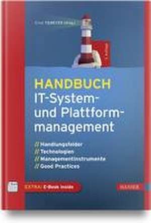 Handbuch IT-System- und Plattformmanagement de Ernst Tiemeyer