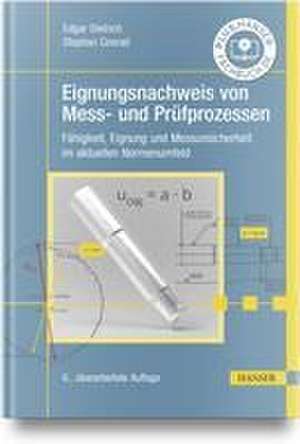 Eignungsnachweis von Mess- und Prüfprozessen de Edgar Dietrich