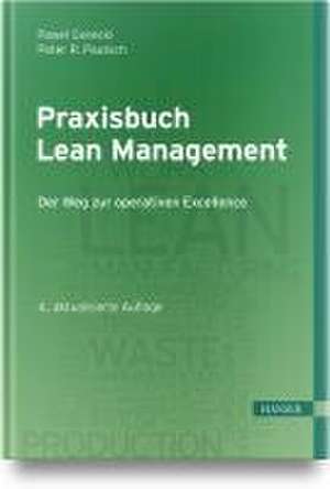 Praxisbuch Lean Management de Pawel Gorecki