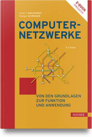 Computernetzwerke de Oliver P. Waldhorst