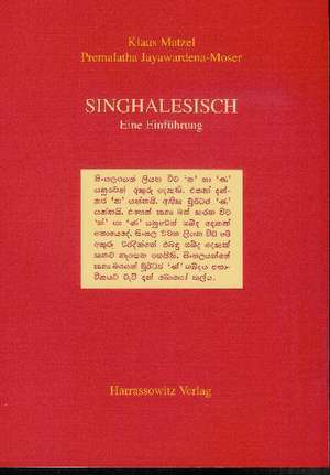 Einfuhrung in Die Singhalesische Sprache: Der Verlag J.C.B. Mohr (Paul Siebeck) Im Fruhen 20. Jahrhundert de Klaus Matzel