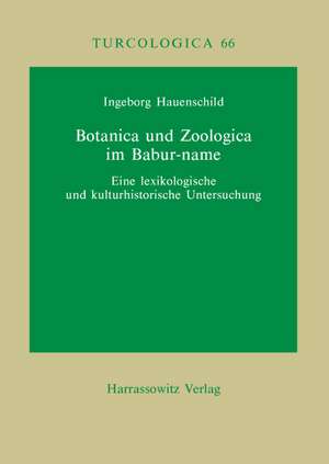 Botanica und Zoologica im Babur-name de Ingeborg Hauenschild