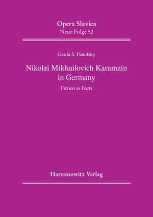 Nikolai Mikhailovich Karamzin in Germany de Gerda S Panofsky