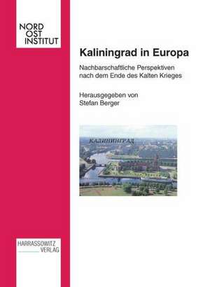 Kaliningrad in Europa de Stefan Berger