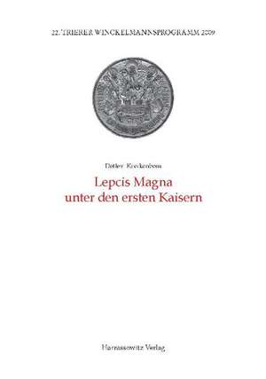 Lepcis Magna Unter Den Ersten Kaisern: Papyrus Wilbour 47.218.138 de Detlev Kreikenborn