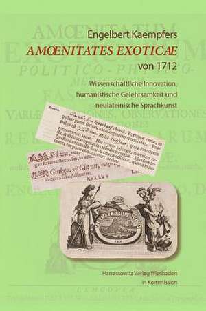 Engelbert Kaempfers Amoenitates Exoticae Von 1712: Ein Zisterzienserinnenkloster Im Kontext Der Spatmittelalterlichen Reformbewegungen de Detlef Haberland