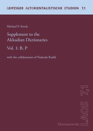 Streck, M: Supplement to the Akkadian Dictionaries