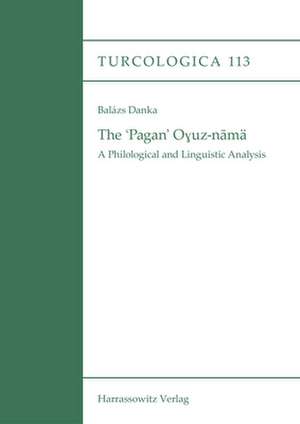 The 'Pagan' O¿uz-namä de Balázs Danka