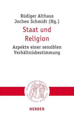 Staat und Religion de Rüdiger Althaus