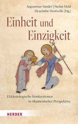 Einheit und Einzigkeit de Stefan Heid
