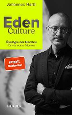 Eden Culture de Johannes Hartl