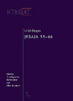 Jesaja 55-66 de Ulrich Berges