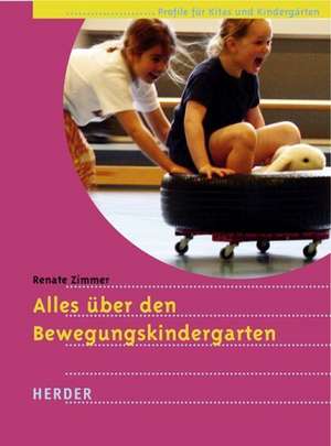 Alles über den Bewegungskindergarten de Renate Zimmer