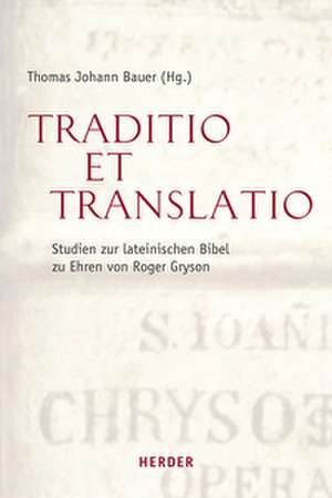 Traditio et Translatio de Thomas Johann Bauer
