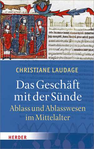 Das Geschäft mit der Sünde de Christiane Laudage