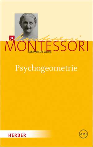 Psychogeometrie de Maria Montessori