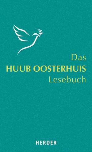 Das Huub-Oosterhuis-Lesebuch de Huub Oosterhuis