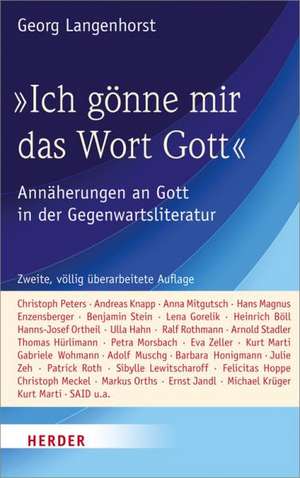 "Ich gönne mir das Wort Gott" de Georg Langenhorst