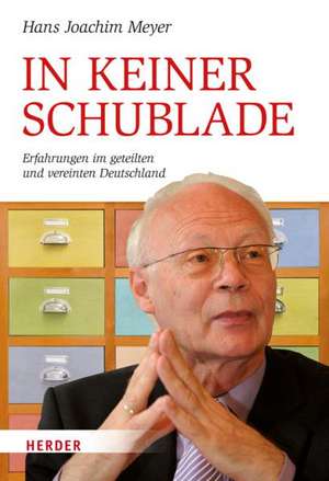 In keiner Schublade de Hans-Joachim Meyer