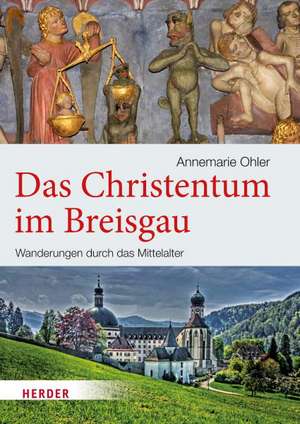 Das Christentum im Breisgau de Annemarie Ohler