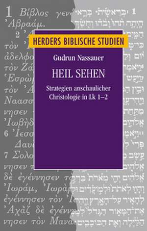 Heil sehen de Gudrun Michaela Nassauer