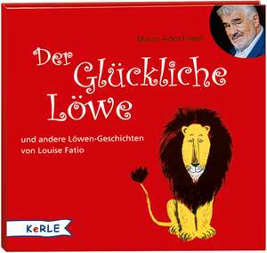 Der glückliche Löwe de Louise Fatio