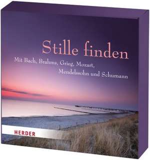 Stille finden