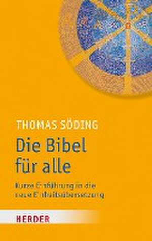 Die Bibel für alle de Thomas Söding